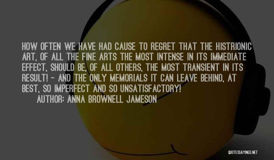 Raising A Teenage Daughter Quotes By Anna Brownell Jameson