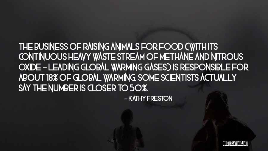 Raising Animals Quotes By Kathy Freston Raising Animals Quotes By Kathy Freston