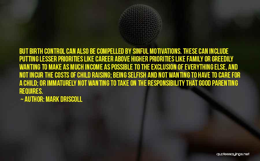 Raising Child Quotes By Mark Driscoll