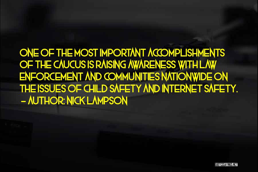 Raising Child Quotes By Nick Lampson