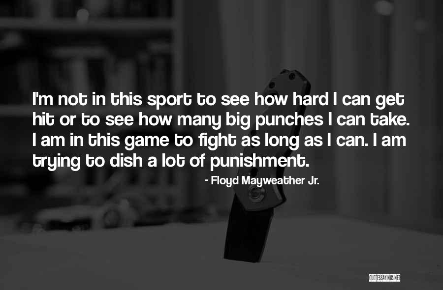 Raising Children Alone Quotes By Floyd Mayweather Jr.