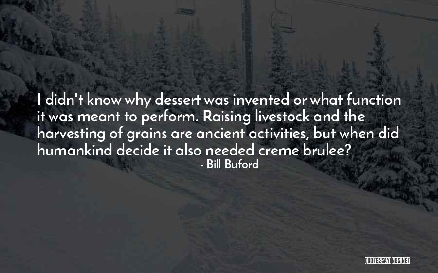 Raising Livestock Quotes By Bill Buford