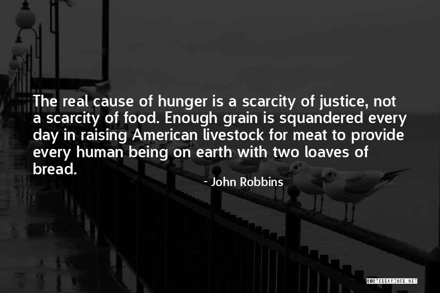 Raising Livestock Quotes By John Robbins