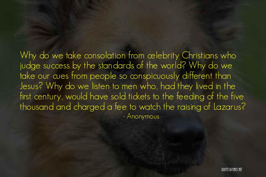 Raising My Standards Quotes By Anonymous Raising My Standards Quotes By Anonymous