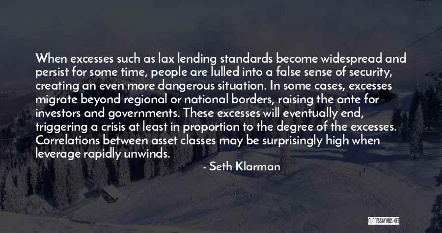 Raising My Standards Quotes By Seth Klarman Raising My Standards Quotes By Seth Klarman