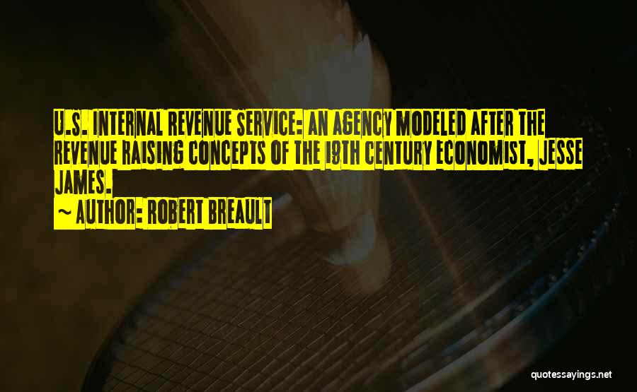 Raising Taxes Quotes By Robert Breault