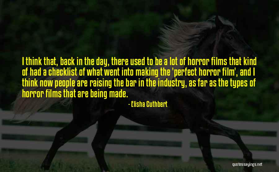 Raising The Bar Quotes By Elisha Cuthbert