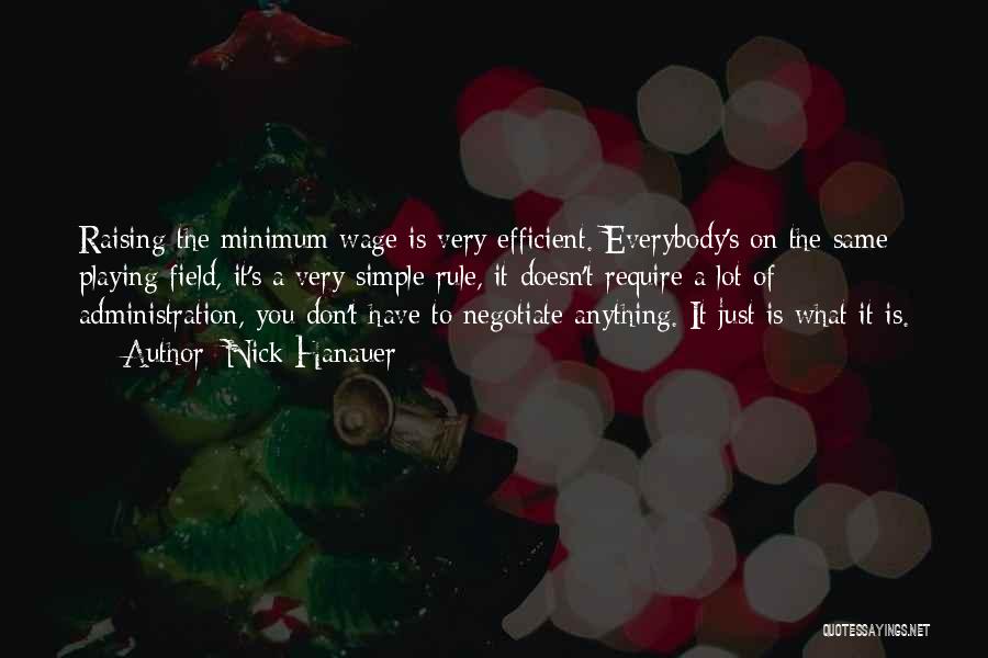 Raising The Minimum Wage Quotes By Nick Hanauer