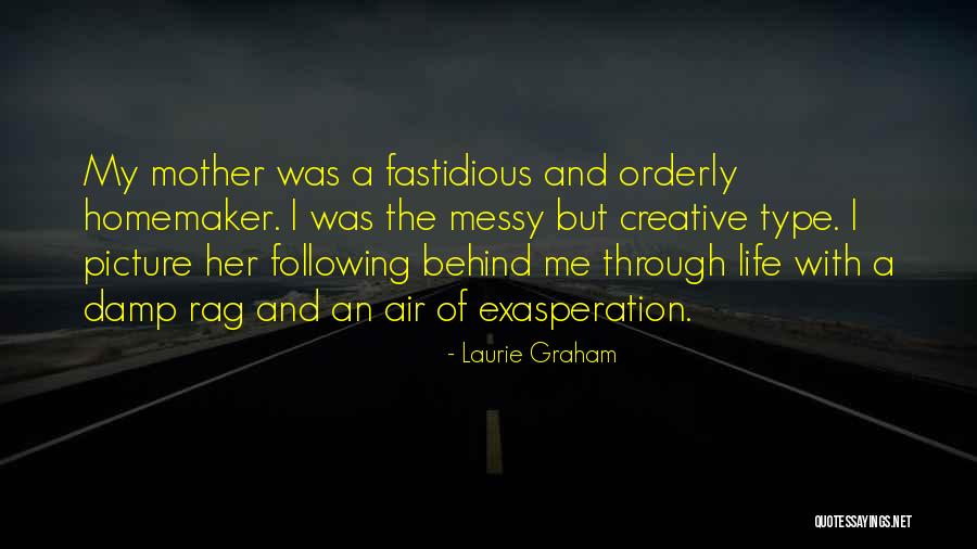 Raising Twins Quotes By Laurie Graham Raising Twins Quotes By Laurie Graham