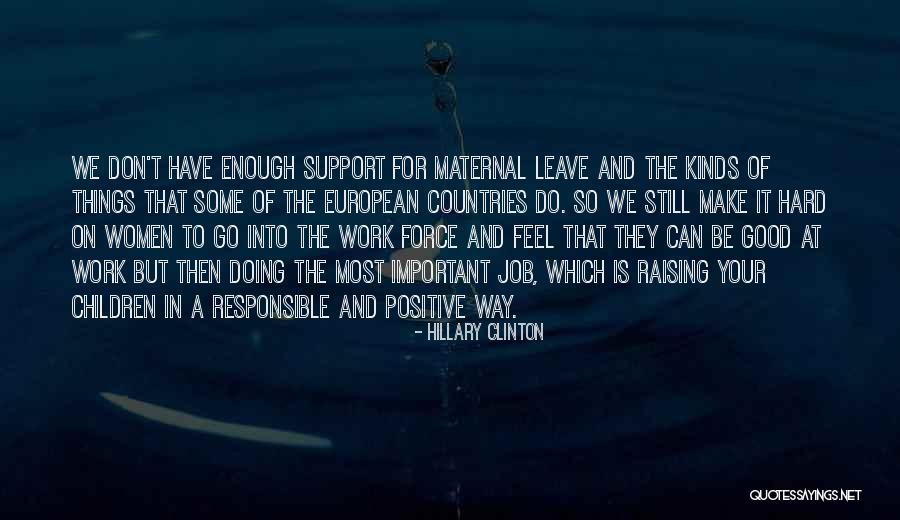 Raising Women Quotes By Hillary Clinton Raising Women Quotes By Hillary Clinton
