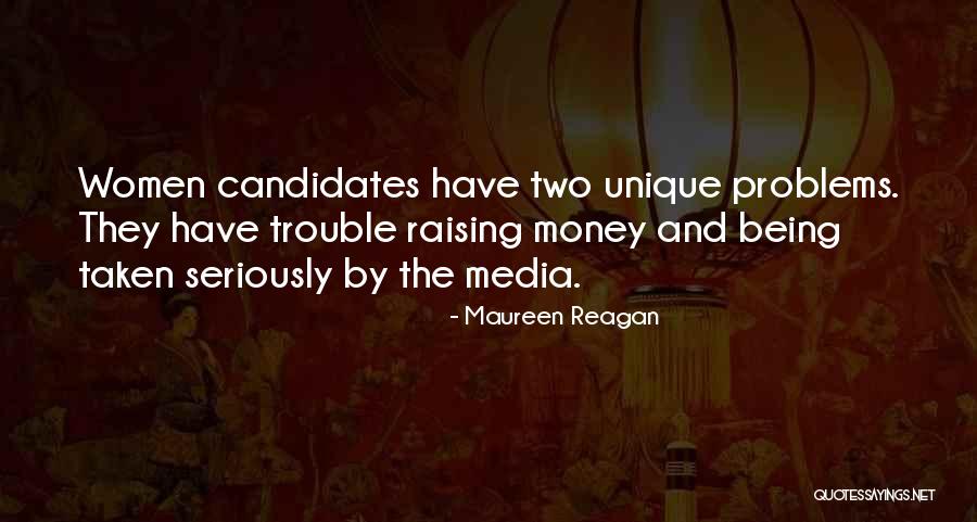 Raising Women Quotes By Maureen Reagan Raising Women Quotes By Maureen Reagan