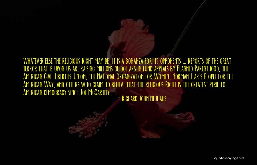 Raising Women Quotes By Richard John Neuhaus Raising Women Quotes By Richard John Neuhaus