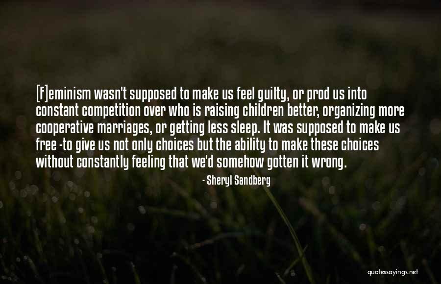 Raising Women Quotes By Sheryl Sandberg Raising Women Quotes By Sheryl Sandberg