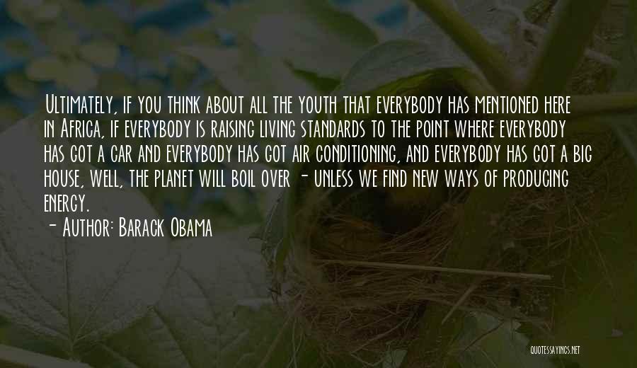 Raising Your Standards Quotes By Barack Obama