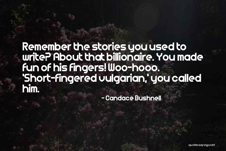 Raisman Parents Quotes By Candace Bushnell Raisman Parents Quotes By Candace Bushnell