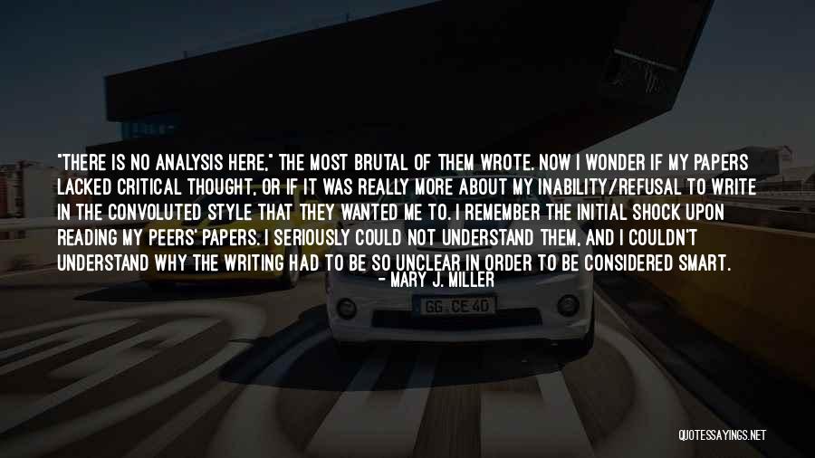 Raisner Construction Quotes By Mary J. Miller Raisner Construction Quotes By Mary J. Miller
