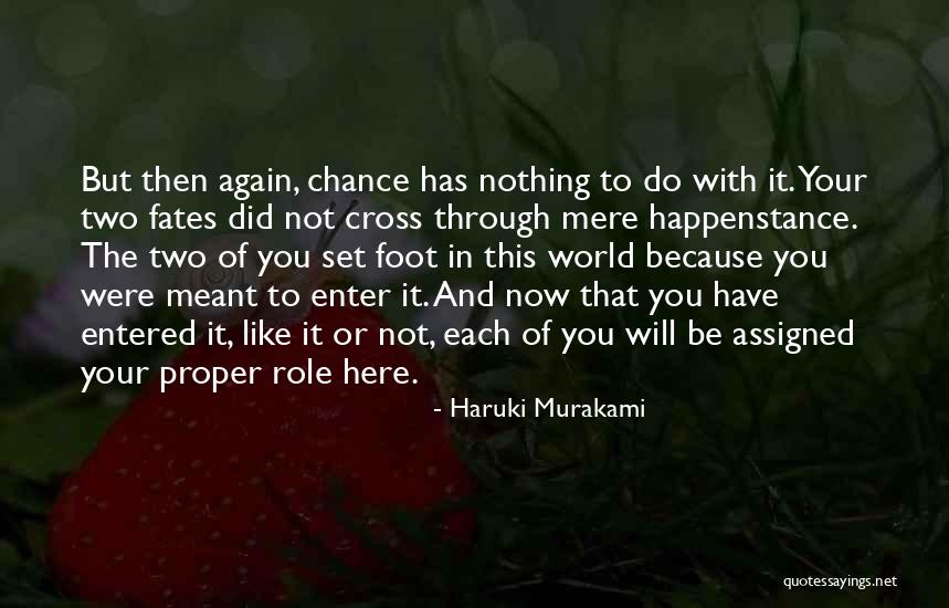Raitis Ivanans Quotes By Haruki Murakami Raitis Ivanans Quotes By Haruki Murakami