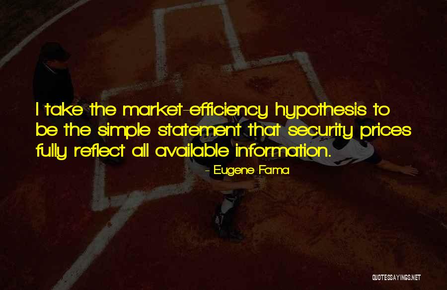 Raitis Stalazs Quotes By Eugene Fama Raitis Stalazs Quotes By Eugene Fama