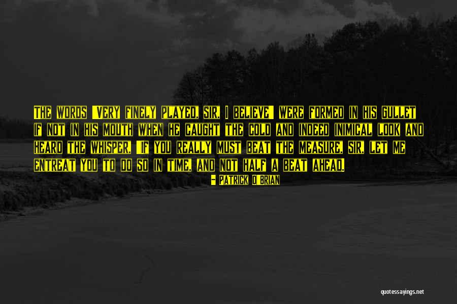 Raivasa Quotes By Patrick O'Brian Raivasa Quotes By Patrick O'Brian