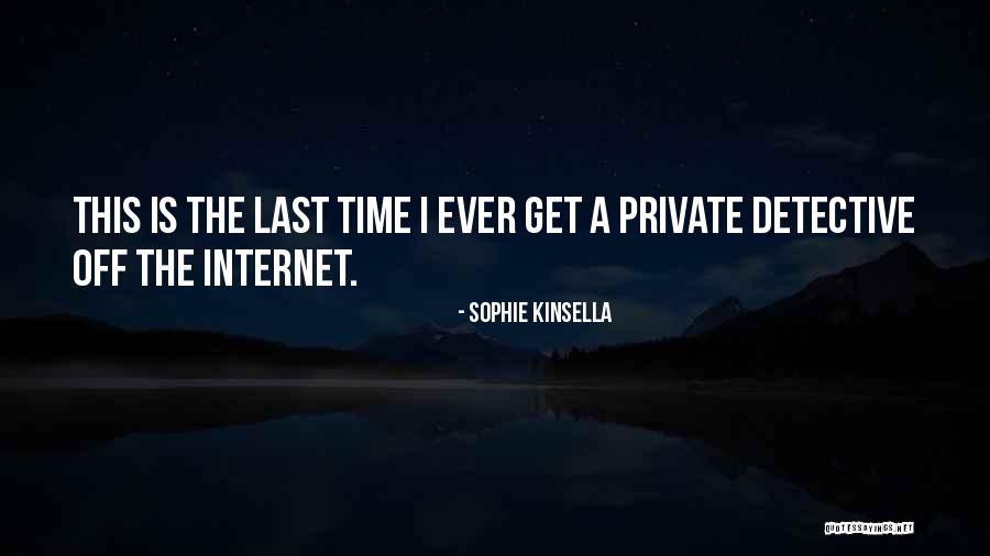 Raiyan E Commerce Quotes By Sophie Kinsella Raiyan E Commerce Quotes By Sophie Kinsella