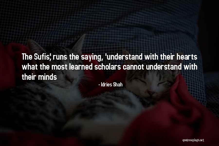Raiza Rivera Quotes By Idries Shah Raiza Rivera Quotes By Idries Shah