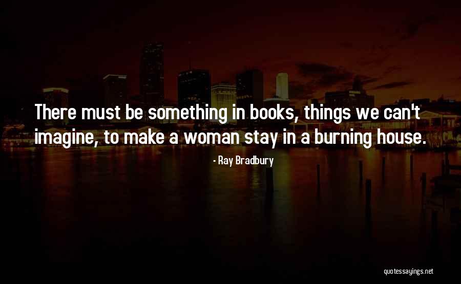 Raiza Rivera Quotes By Ray Bradbury Raiza Rivera Quotes By Ray Bradbury
