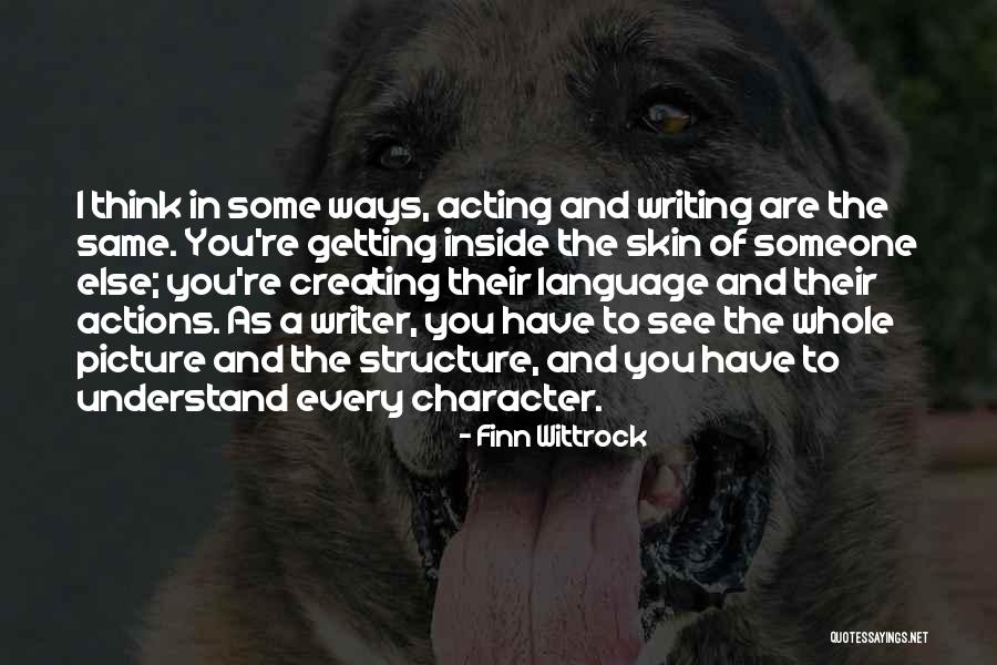 Raized By Wolves Quotes By Finn Wittrock Raized By Wolves Quotes By Finn Wittrock