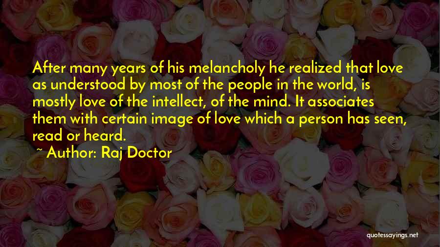 Raj Doctor Quotes 1448011