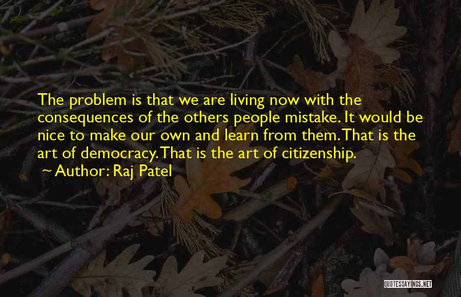 Raj Patel Quotes 1688304