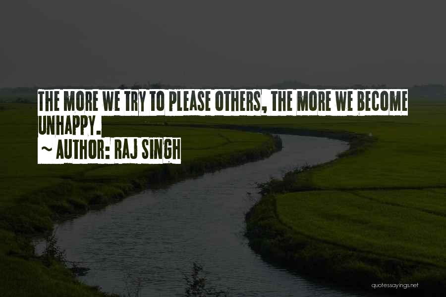 Raj Singh Quotes 1563966