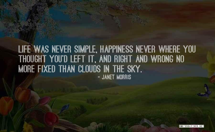 Raj Sisodia Quotes By Janet Morris Raj Sisodia Quotes By Janet Morris