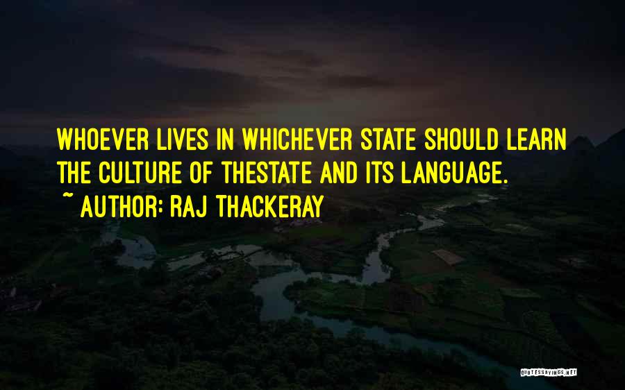 Raj Thackeray Quotes 2135091