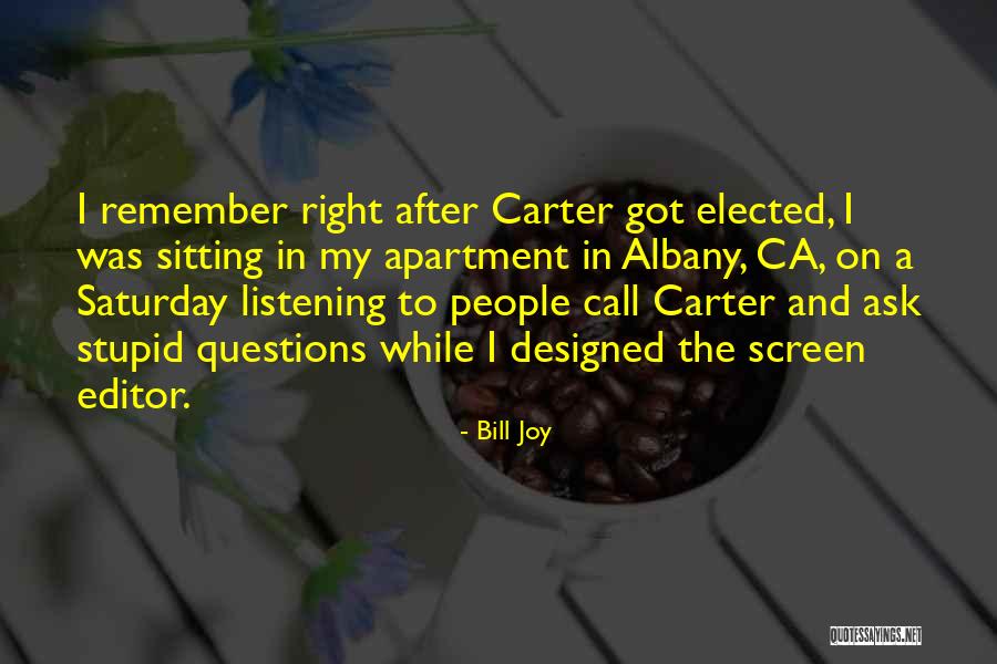 Raja Jee Quotes By Bill Joy Raja Jee Quotes By Bill Joy