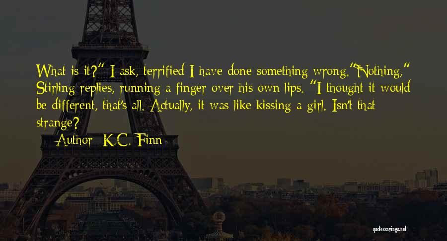 Raja Quotes By K.C. Finn