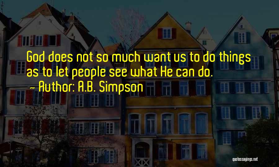 Raja Ram Quotes By A.B. Simpson