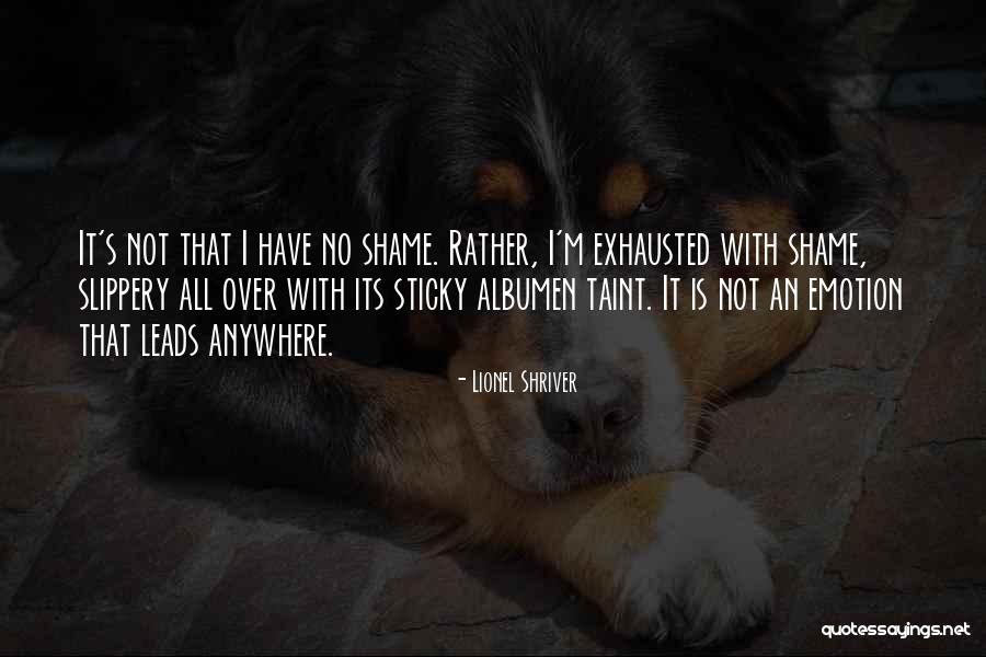 Raja View Id Quotes By Lionel Shriver Raja View Id Quotes By Lionel Shriver