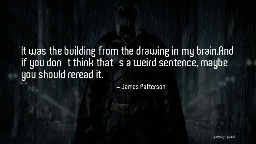Rajalakshmi Aggarwal Quotes By James Patterson Rajalakshmi Aggarwal Quotes By James Patterson