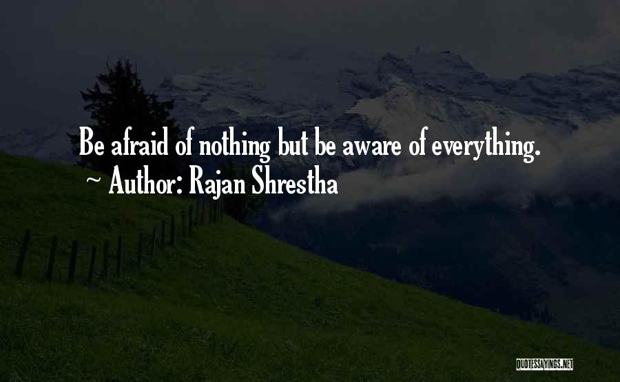 Rajan Shrestha Quotes 525775