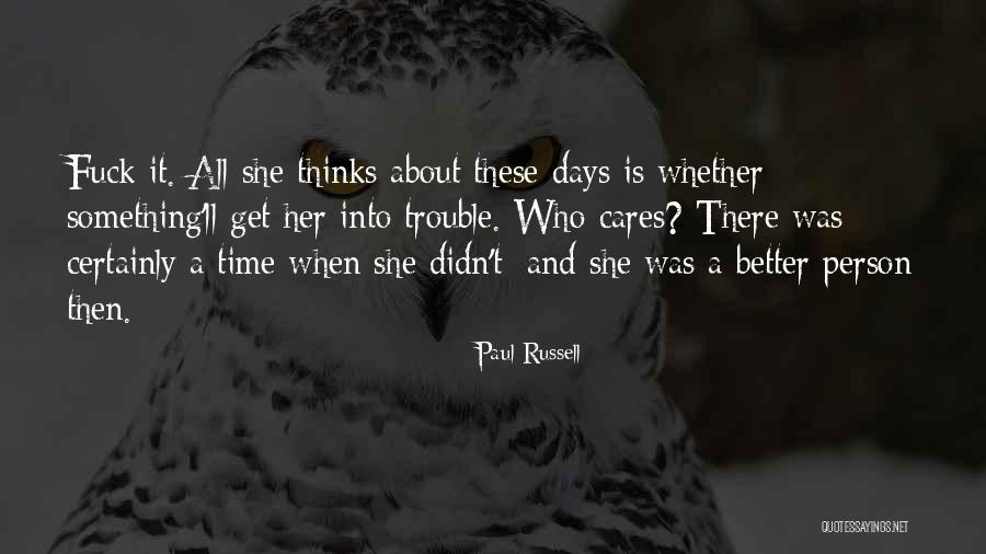Rajanala Nageswara Quotes By Paul Russell