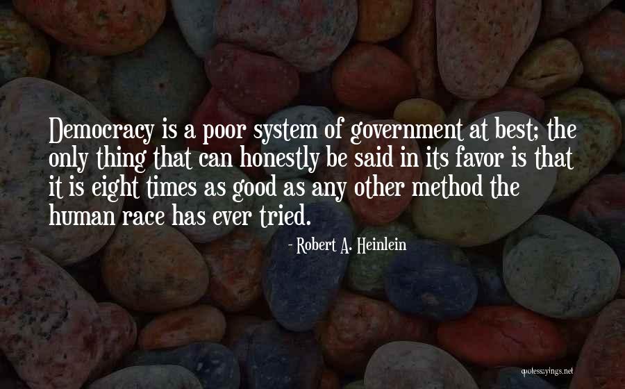 Rajanala Nageswara Quotes By Robert A. Heinlein