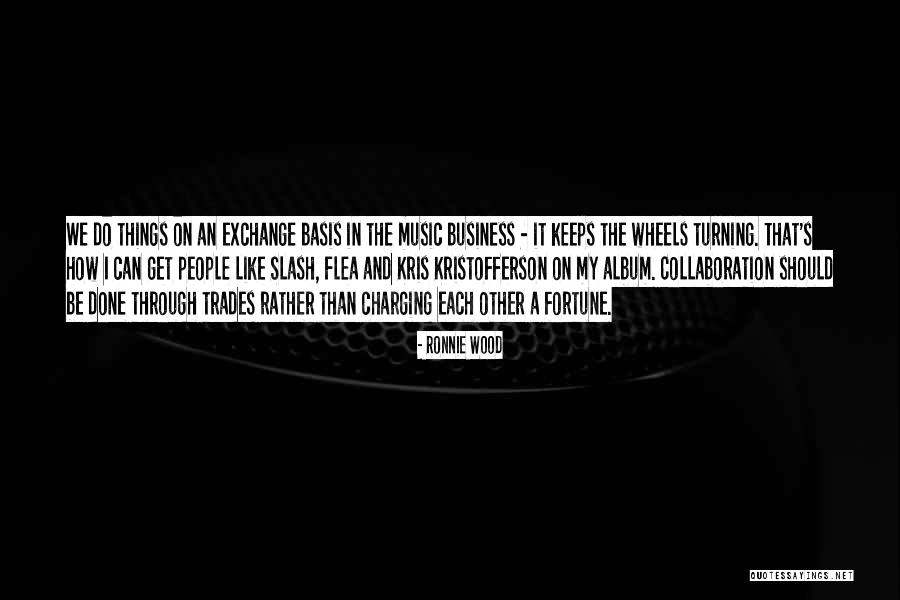 Rajaram Bapu Quotes By Ronnie Wood Rajaram Bapu Quotes By Ronnie Wood