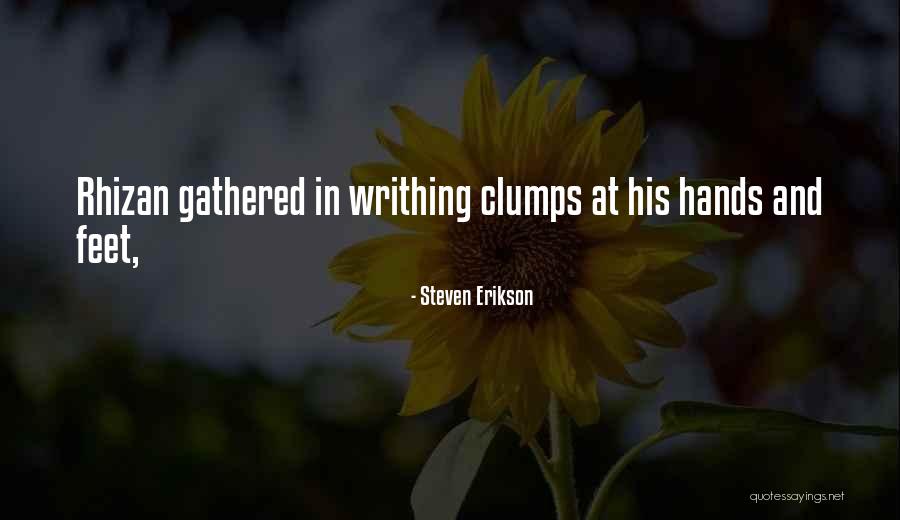 Rajarata Quotes By Steven Erikson Rajarata Quotes By Steven Erikson