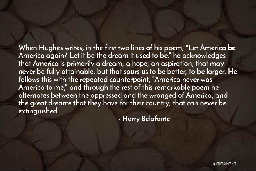 Rajaremi Quotes By Harry Belafonte Rajaremi Quotes By Harry Belafonte