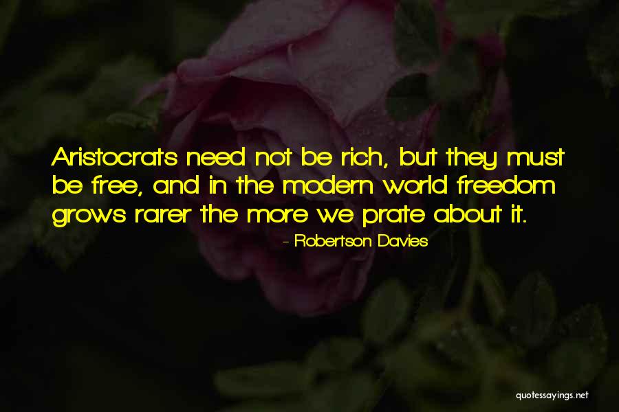 Rajarshi Tandon Quotes By Robertson Davies Rajarshi Tandon Quotes By Robertson Davies