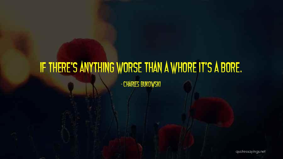 Rajasanagara Quotes By Charles Bukowski Rajasanagara Quotes By Charles Bukowski