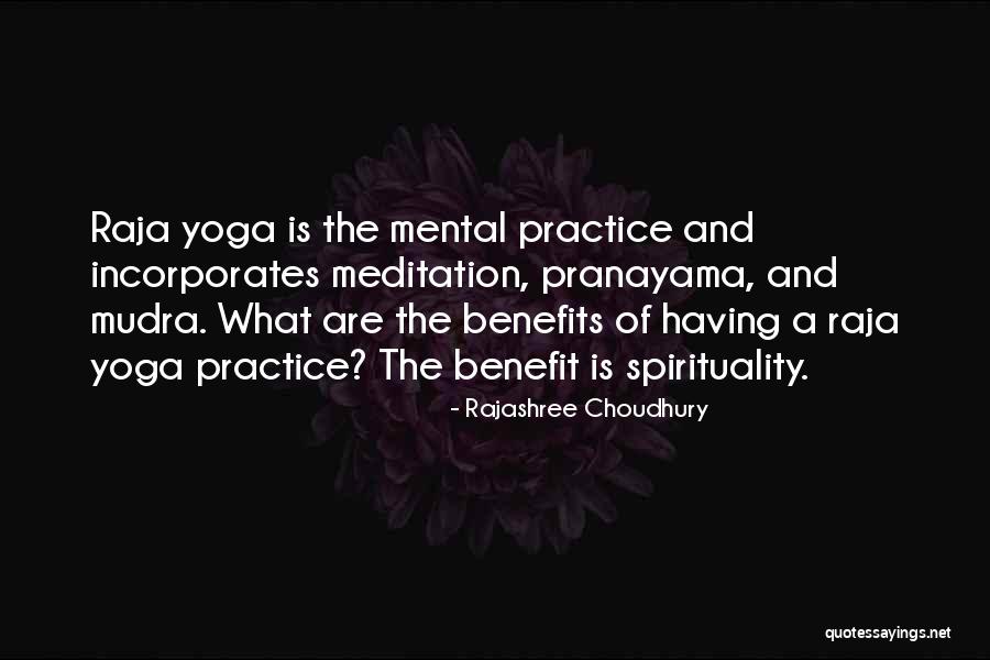 Rajashree Choudhury Quotes 101781