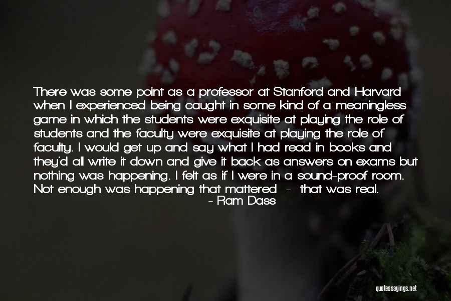 Rajasic Tamasic Sattvic Quotes By Ram Dass Rajasic Tamasic Sattvic Quotes By Ram Dass