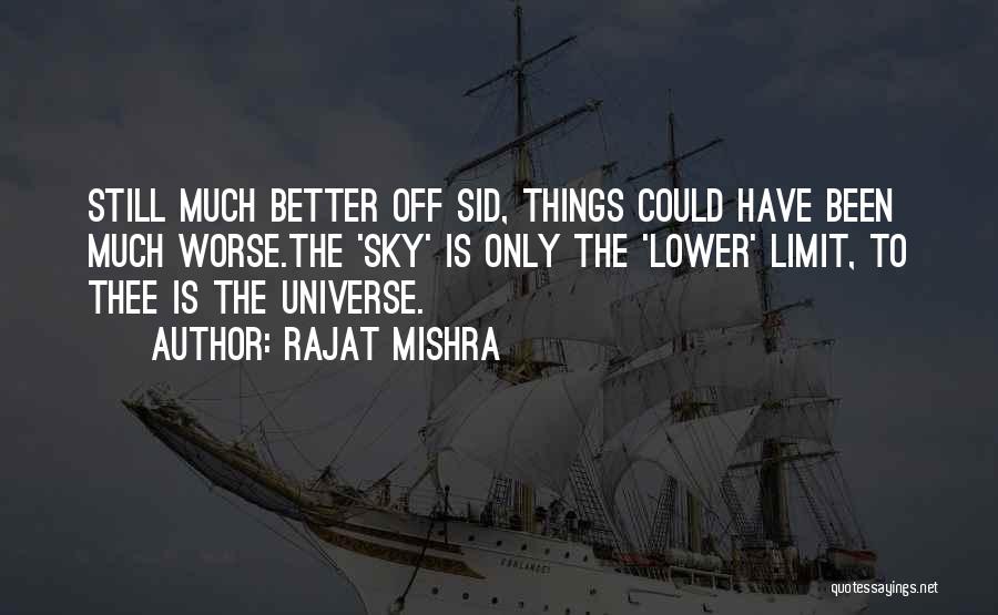 Rajat Mishra Quotes 875642