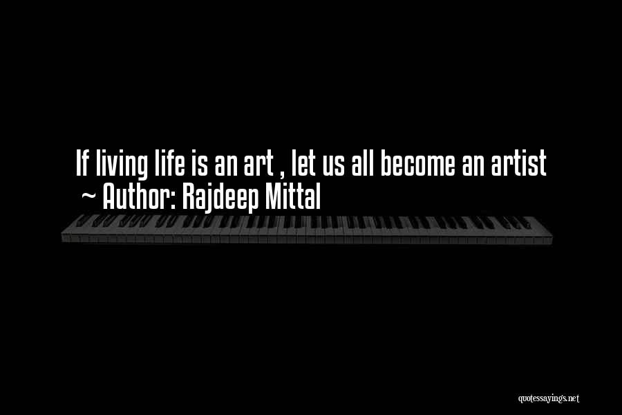 Rajdeep Mittal Quotes 958155