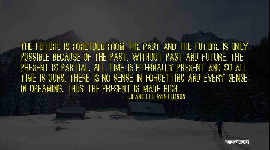 Rajdoot Burpham Quotes By Jeanette Winterson Rajdoot Burpham Quotes By Jeanette Winterson